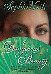 A Dangerous Beauty (Sophia Nash)