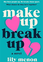Make Up Break Up (Lily Menon)