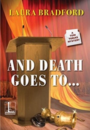 And Death Goes To.. (Laura Bradford)
