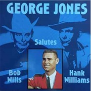 George Jones - Salutes Hank Williams & Bob Wills (1986)