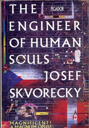 The Engineer of Human Souls (Josef Škvorecký)
