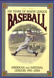 100 Years of Major League Baseball (David Nemec)