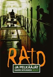 Raid Ja Pelkääjät (Harri Nykänen)