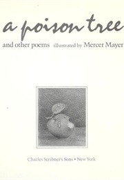 A Poison Tree and Other Poems (Mercer Mayer)