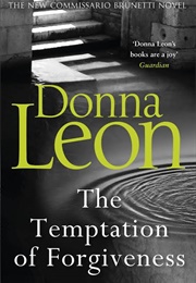 The Temptation of Forgiveness (Donna Leon)