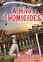 A Hive of Homicides (Meera Lester)