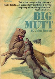 Big Mutt (Reese,  John Henry)