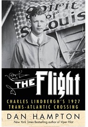 The Flight: Charles Lindbergh (Dan Hampton)