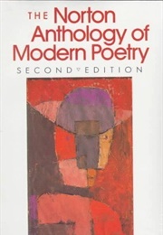 The Norton Anthology of Modern Poetry (Richard Ellmann)