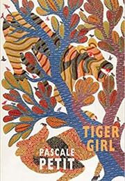 Tiger Girl (Pascale Petit)