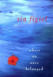 Where We Once Belonged (Sia Figiel)