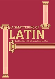 A Smattering of Latin (Simon R.H. James)