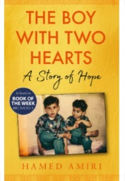The Boy With Two Hearts (Hamed Amiri)