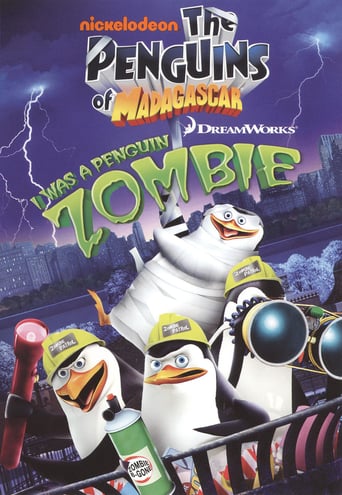 Penguins of Madagascar: I Was a Penguin Zombie (2010)