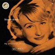 Someone to Watch Over Me - Blossom Dearie