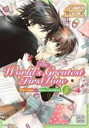 The World's Greatest First Love Volume 5 (Shungiku Nakamura)