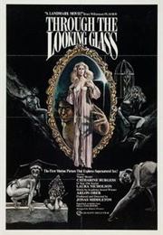 Through the Looking Glass (1976)