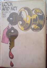 Lock and Key (Aaron Marc Stein)