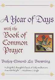 A Year of Days With the Book of Common Prayer (Edmond Lee Browning)