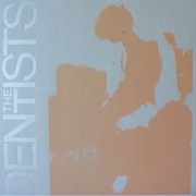 The Dentists-Naked
