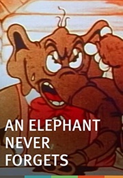 An Elephant Never Forgets (1935)