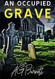 An Occupied Grave (AG Barnett)