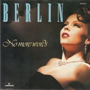 No More Words - Berlin