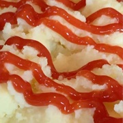 Mashed Potatoes With Ketchup