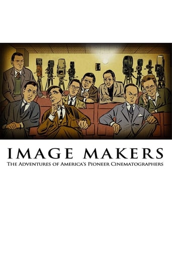 Image Makers: The Adventures of America&#39;S Pioneer Cinematographers (2019)