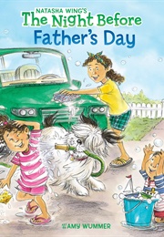 The Night Before Father's Day (Natasha Wing)