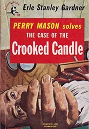 The Case of the Crooked Candle (Erle Stanley Gardner)