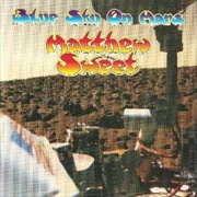 Come to California - Matthew Sweet