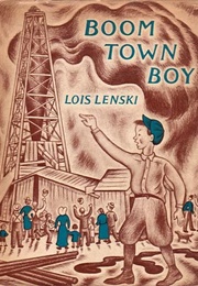 Boom Town Boy (Lois Lenski)