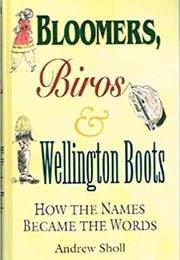Bloomers, Biros & Wellington Boots (Andrew Scholl)