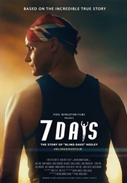 7 Days: The Story of Blind Dave Heeley (2019)