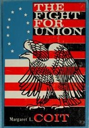The Fight for Union (Margaret L. Coit)