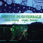 Return to Greendale (Neil Young & Crazy Horse, 2020)
