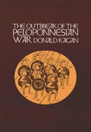 The Outbreak of the Peloponnesian War (Donald Kagan)