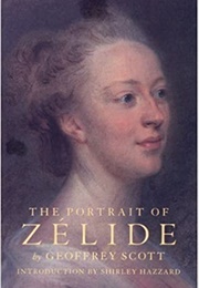 The Portrait of Zélide (Geoffrey Scott)