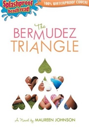 The Bermudez Triangle (Maureen Johnson)