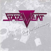 Statement - One for the Money