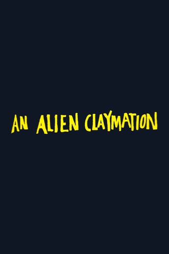 An Alien Claymation (2012)