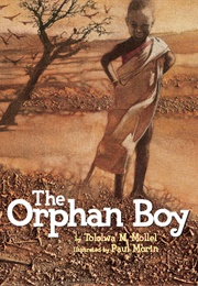 The Orphan Boy (Tololwa M. Mollel)