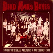 Pa Pa Power - Dead Man's Bones