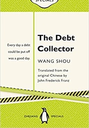 The Debt Collector (Wang Shou)
