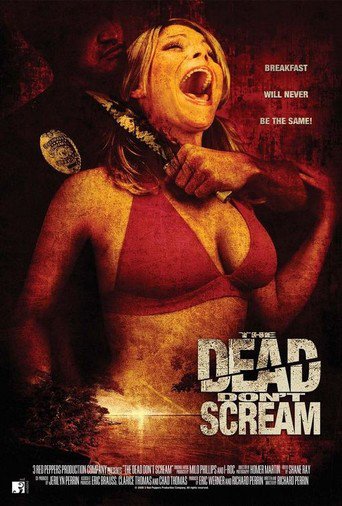 The Dead Don't Scream (2008)