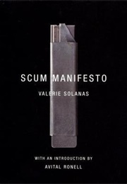 SCUM Manifesto (Valerie Solanas)