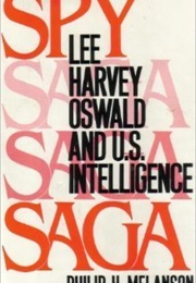 Spy Saga (Phillip Melanson)