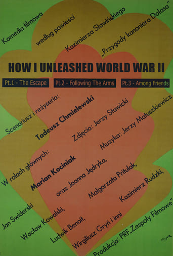 How I Unleashed World War II