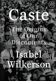 Caste (Isabel Wilkerson)